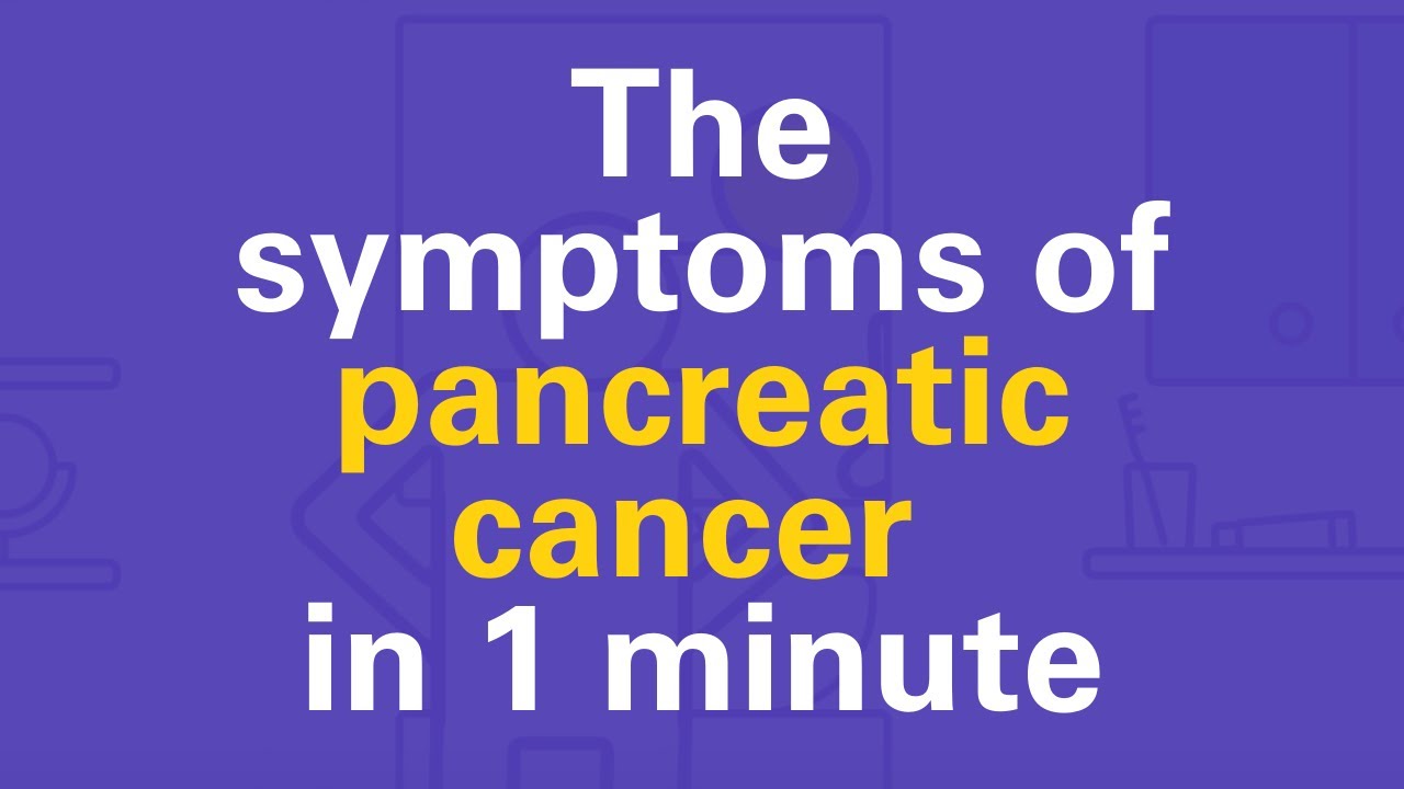 Signs and symptoms of pancreatic cancer - Pancreatic Cancer UK